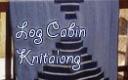 Log Cabin KAL